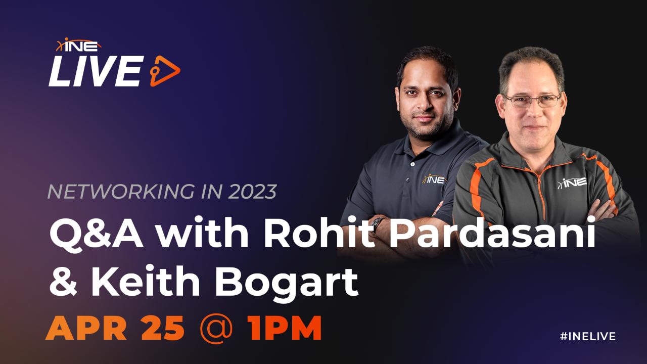 Networking in 2023: Q&A w/ Rohit Pardasani & Keith Bogart